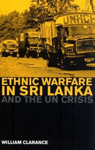 Ethnic Warfare in Sri Lanka and the UN Crisis