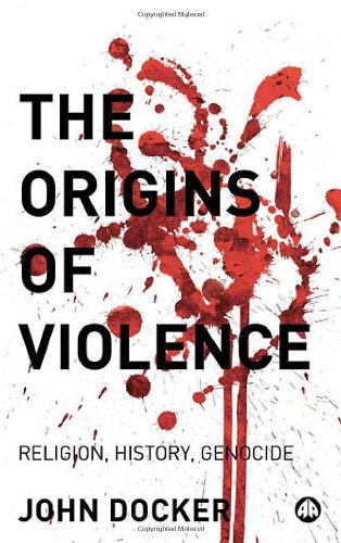 The Origins of Violence