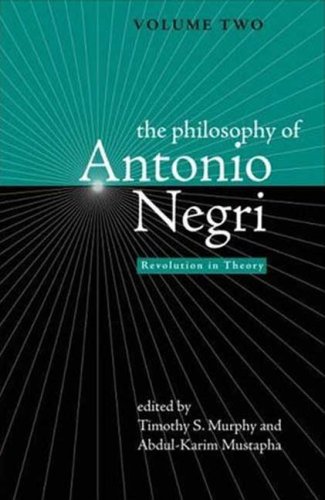 The Philosophy of Antonio Negri, Volume Two