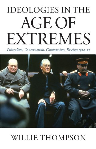 Ideologies in the Age of Extremes