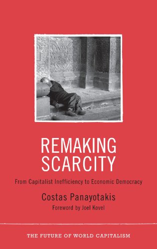 Remaking Scarcity