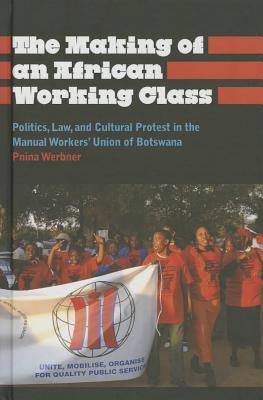 The Making of an African Working Class