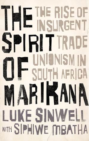 The Spirit of Marikana