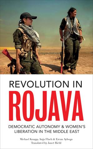 Revolution in Rojava