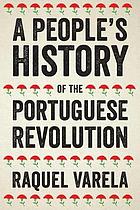 A People's History of the Portuguese Revolution