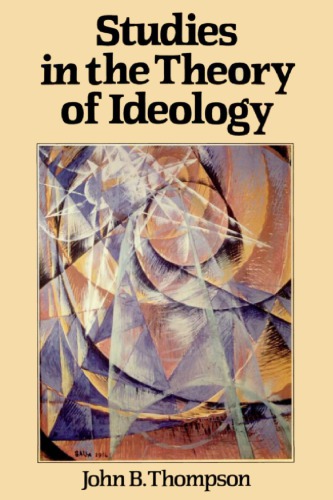 Studies in the Theory of Ideology