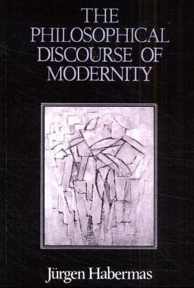 The Philosophical Discourse Of Modernity