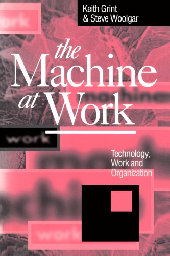 The Machine at Work