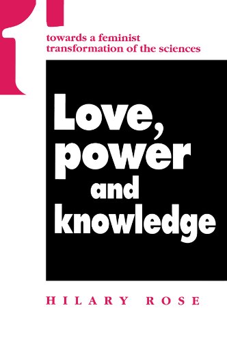 Love, Power And Knowledge