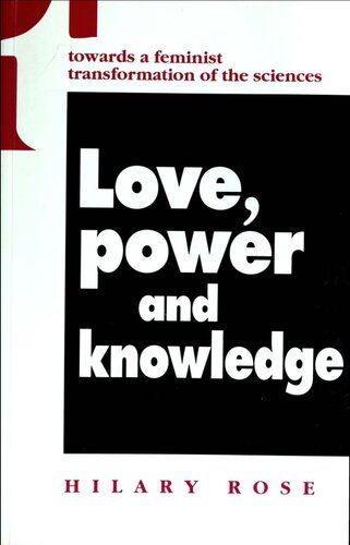 Love, Power and Knowledge