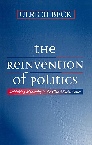 The Reinvention Of Politics