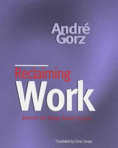 Reclaiming Work