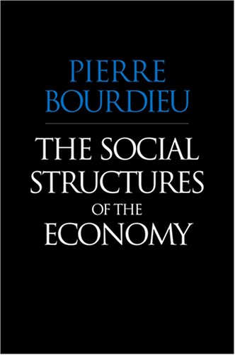 The Social Structures of the Economy