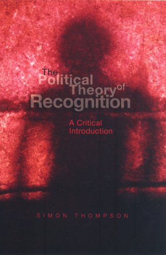 The Political Theory of Recognition