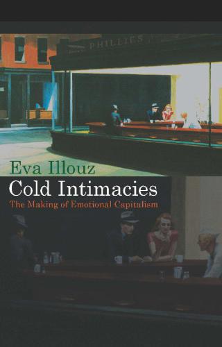 Cold Intimacies