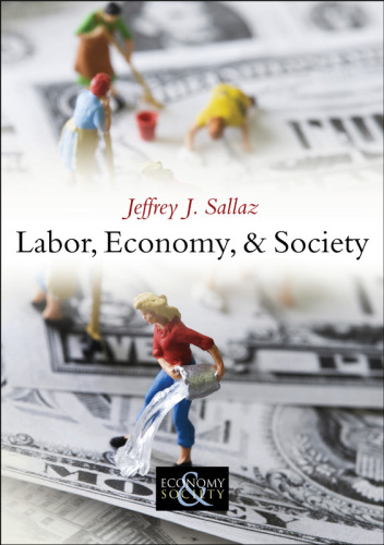 Labor, Economy, and Society