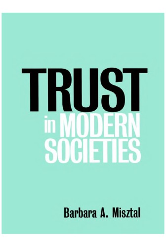 Trust in Modern Societies