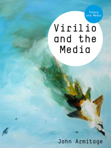 Virilio and the Media