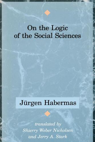 On the Logic of the Social Sciences