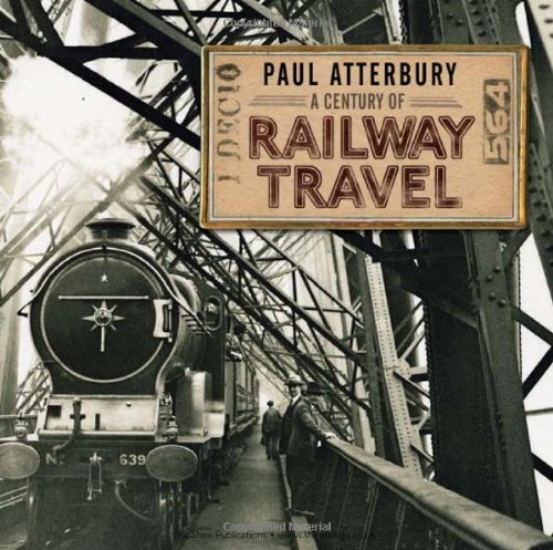 A Century of Railway Travel