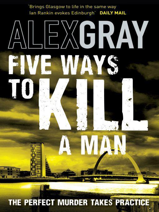 Five Ways To Kill A Man