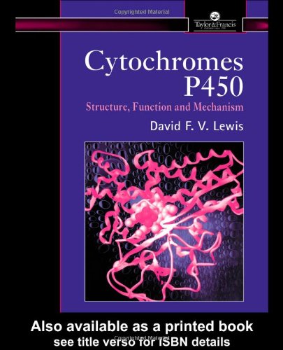 Cytochromes P450 (Taylor &amp; Francis Series in Pharmaceutical Sciences)