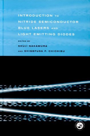 Introduction to Nitride Semiconductor Blue Lasers and Light Emitting Diodes