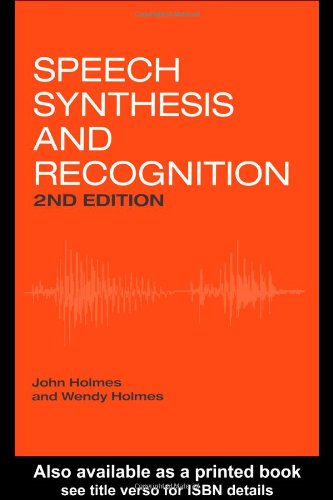 Speech Synthesis and Recognition