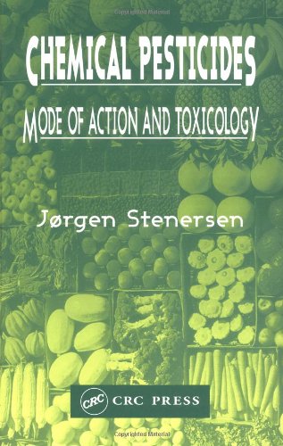 Chemical Pesticides: Mode of Action and Toxicology