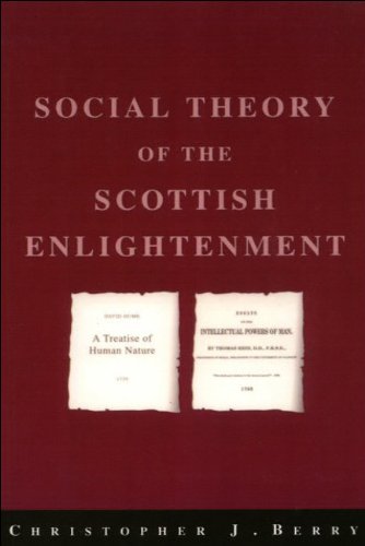 The Social Theory of the Scottish Enlightenment