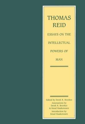 Thomas Reid - Essays on the Intellectual Powers of Man