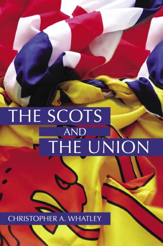 The Scots and the Union