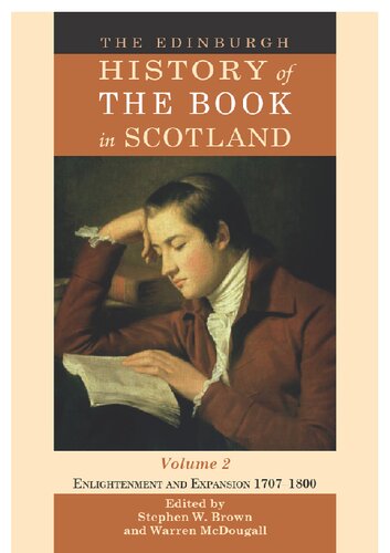 The Edinburgh History of the Book in Scotland, Volume 2