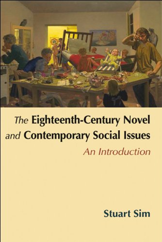 The Eighteenth-Century Novel and Contemporary Social Issues