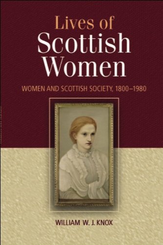 The Lives of Scottish Women