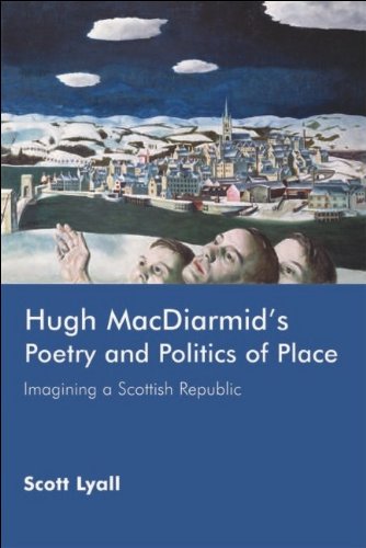 Hugh Macdiarmid's Poetry and Politics of Place