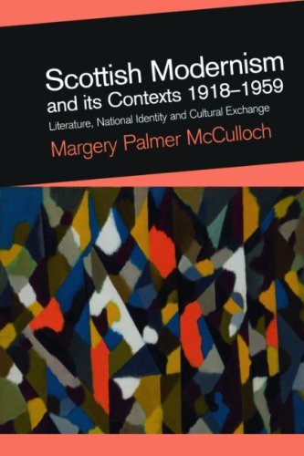 Scottish Modernism and its Contexts 1918 - 1959