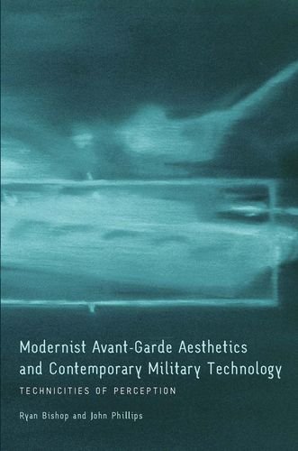 Modernist Avant-Garde Aesthetics and Contemporary Military Technology