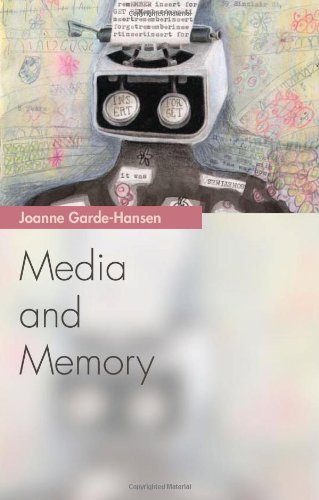 Media and Memory