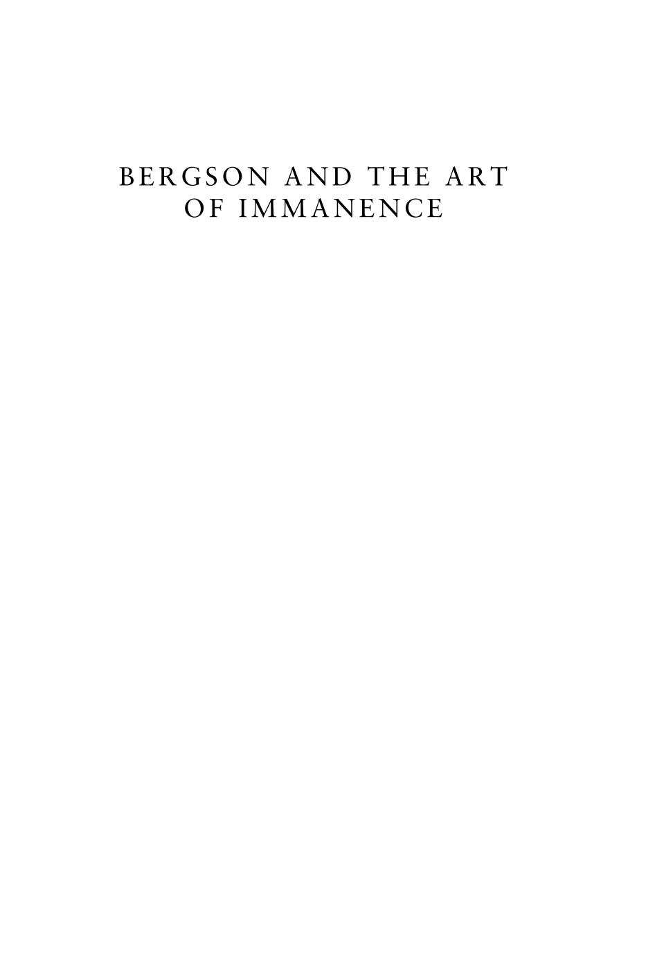 Bergson and the Art of Immanence