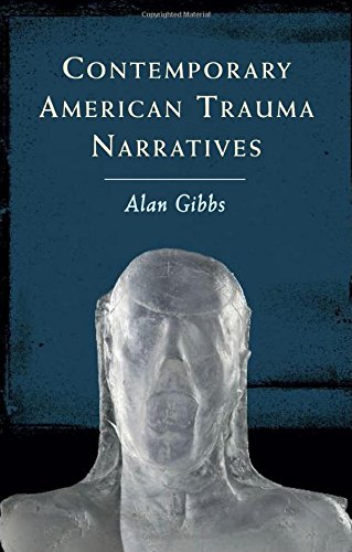 Contemporary American trauma narratives