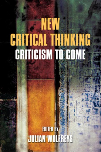 New critical thinking : criticism to come