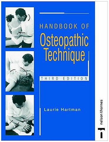 The Handbook Of Osteopathic Technique