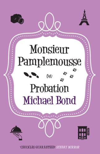 Monsieur Pamplemousse on Probation