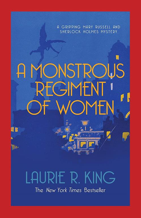 A Monstrous Regiment of Women (Mary Russell &amp; Sherlock Holmes)