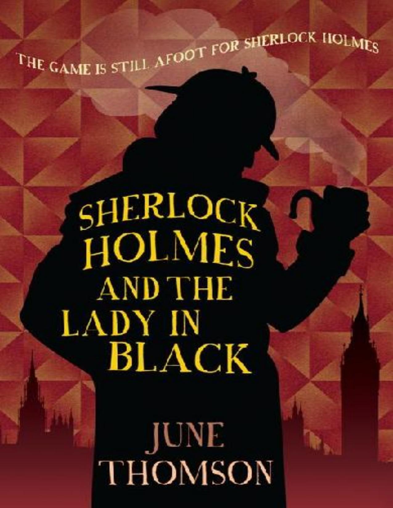 Sherlock Holmes and the Lady in Black