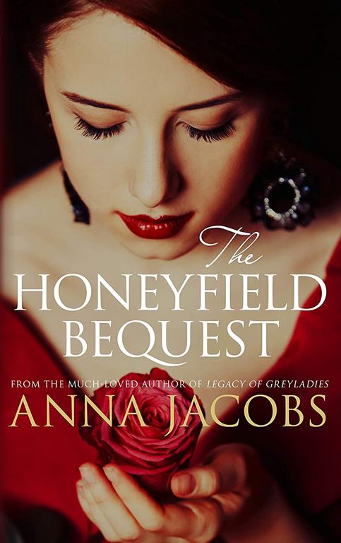 The Honeyfield Bequest (The Honeyfield Series, 1)