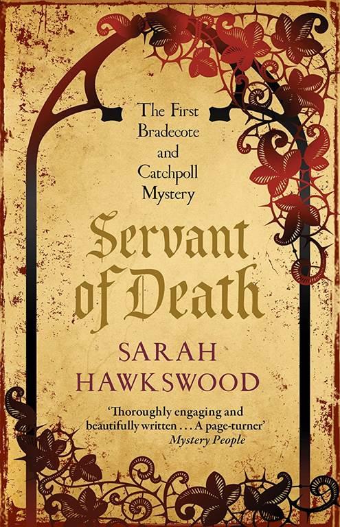 Servant of Death (Bradecote &amp; Catchpoll, 1)