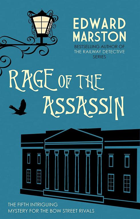 Rage of the Assassin (Bow Street Rivals, 5)