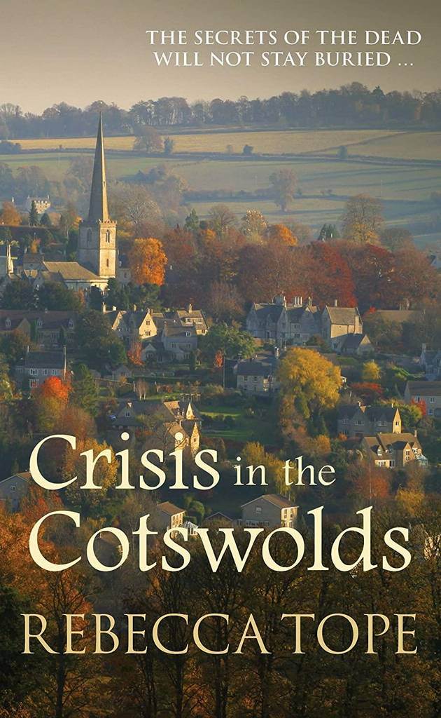 Crisis in the Cotswolds (Cotswold Mysteries, 16)